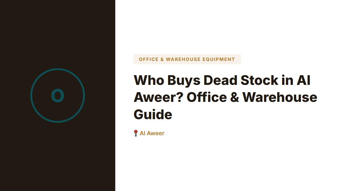 Office & Warehouse Equipment surplus stock — Al Aweer